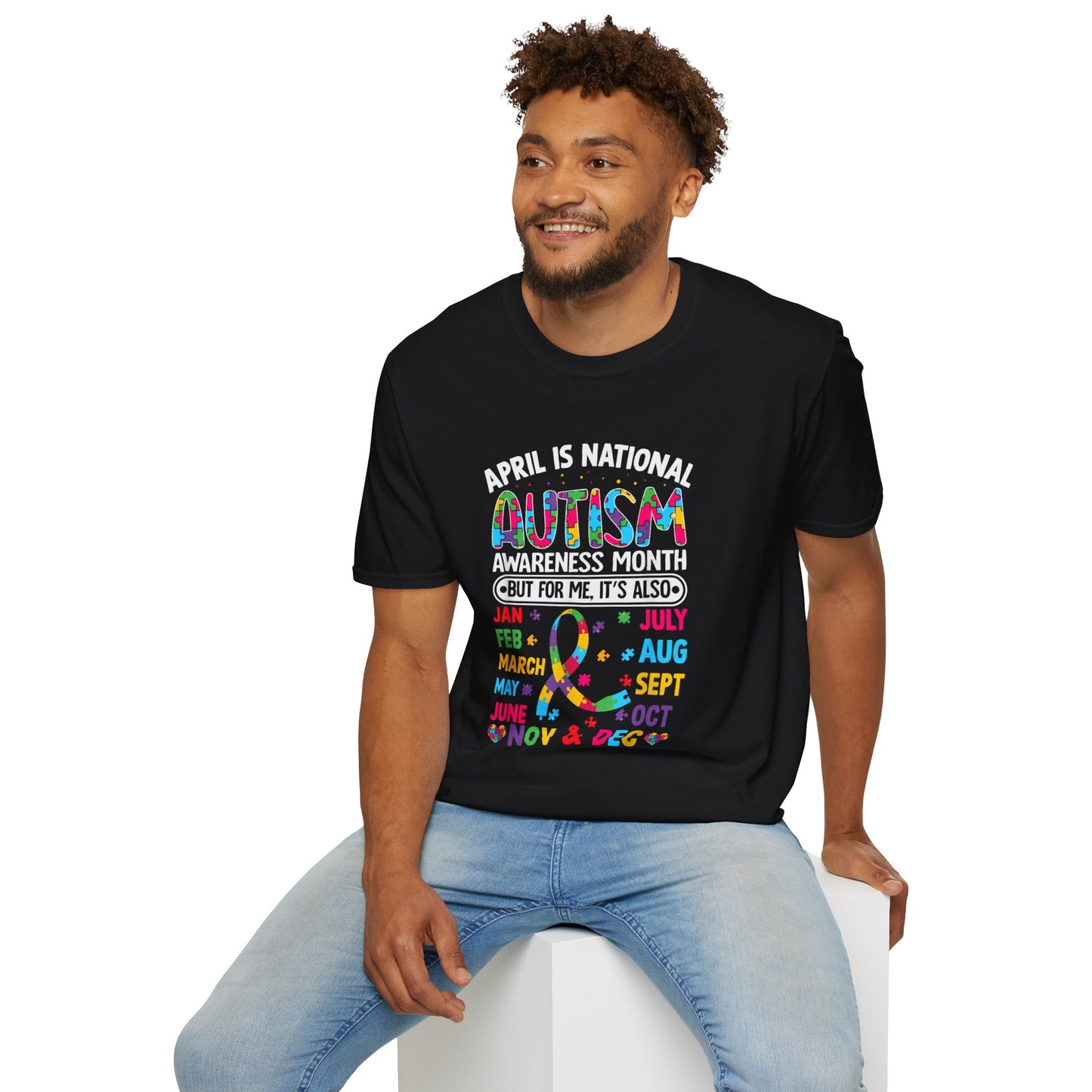 Adult Autism Awareness T-Shirt — "April Is National Autism Awareness Month (But For Me It's Also...)" Colorful Puzzle Ribbon Tee