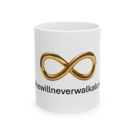 Infinite Connection Ceramic Mug - Unique Coffee Cup for Friends, Inspirational Gift, Home and Office Decor, #TheWillNeverWalkAlone