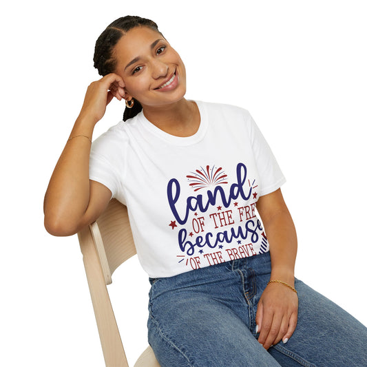 Patriotic "Land of the Free Because of the Brave" T-Shirt